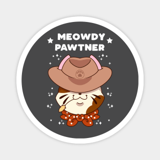 Meowdy Pawtner Magnet